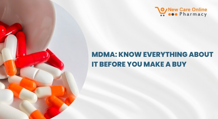 MDMA: Know Everything About It Before You Make A Buy